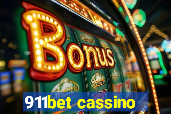 911bet cassino